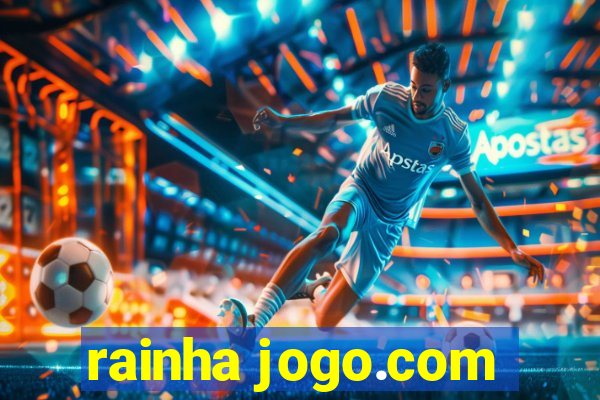 rainha jogo.com